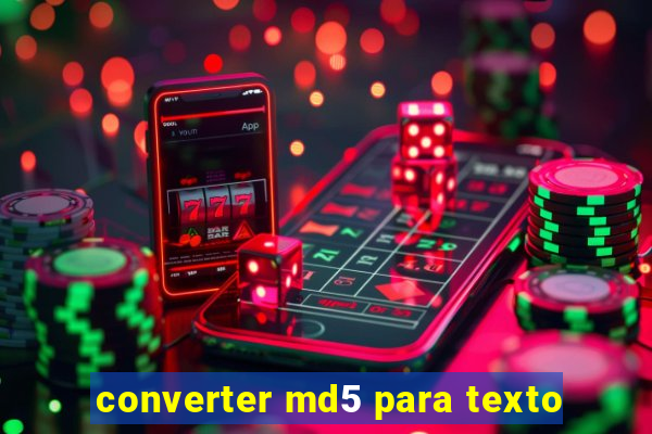 converter md5 para texto